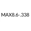 MAX8.6-.338