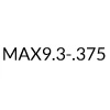 MAX9.3-.375